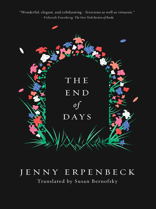 Title details for The End of Days by Jenny Erpenbeck - Wait list